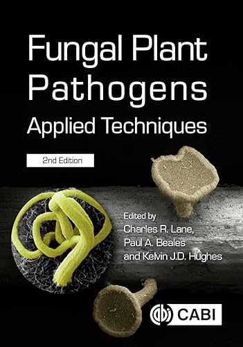 Beispielbild fr Fungal Plant Pathogens: Applied Techniques zum Verkauf von Monster Bookshop