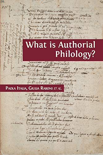 Beispielbild fr What is Authorial Philology? zum Verkauf von Buchpark