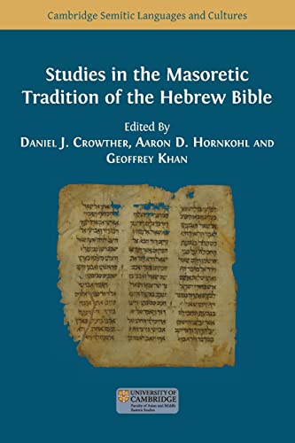 Beispielbild fr Studies in the Masoretic Tradition of the Hebrew Bible zum Verkauf von GreatBookPrices