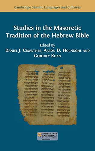 Beispielbild fr Studies in the Masoretic Tradition of the Hebrew Bible zum Verkauf von PBShop.store US