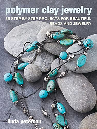 Beispielbild fr Polymer Clay Jewelry: 35 step-by-step projects for beautiful beads and jewelry zum Verkauf von WorldofBooks