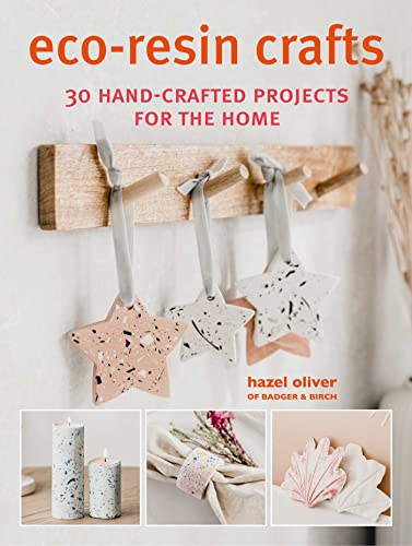 9781800650985: Eco-Resin Crafts: 30 hand-crafted projects for the home