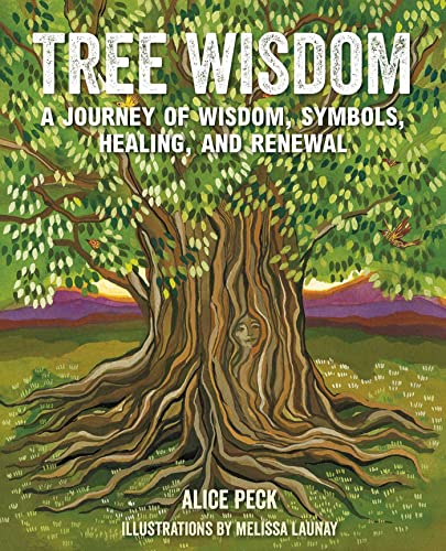 Stock image for Tree Wisdom: A journey of wisdom, symbols, healing, and renewal for sale by Housing Works Online Bookstore