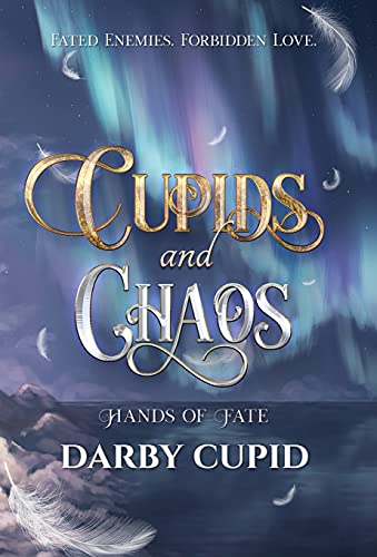 Stock image for Cupids and Chaos (The Hands of Fate) for sale by WorldofBooks