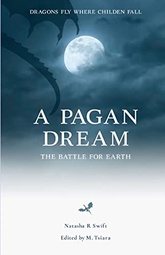 Beispielbild fr A Pagan Dream: The battle for Earth zum Verkauf von WorldofBooks