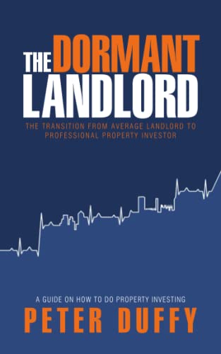 Stock image for The Dormant Landlord: The transition from average landlord to professional property investor for sale by Books Unplugged