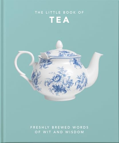 Beispielbild fr The Little Book of Tea: Sweet dreams are made of tea: 10 zum Verkauf von WorldofBooks