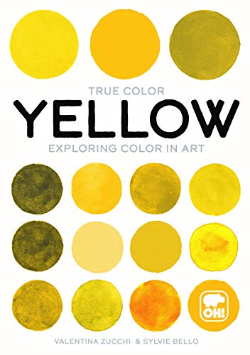 Imagen de archivo de Yellow : Exploring Color in Art a la venta por Better World Books