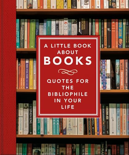 Imagen de archivo de A Little Book of Books: Quotes for the Bibliophile in Your Life a la venta por Librairie Th  la page