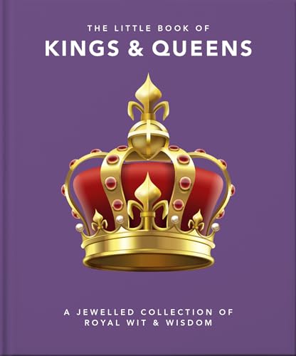 Stock image for The Little Book of Kings &amp; Queens for sale by Blackwell's