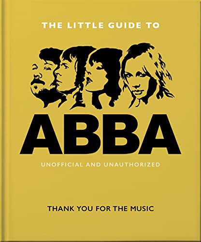 Stock image for The Little Guide to ABBA for sale by Blackwell's