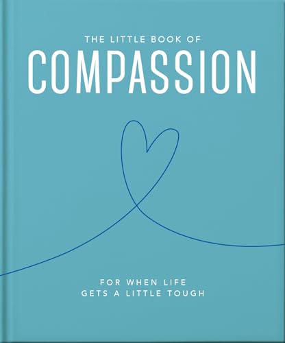 Imagen de archivo de The Little Book of Compassion a la venta por Blackwell's