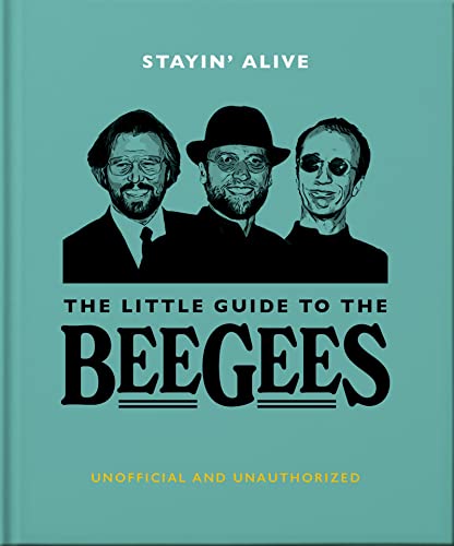 Imagen de archivo de Stayin' Alive: The Little Guide to the Bee Gees a la venta por ThriftBooks-Dallas