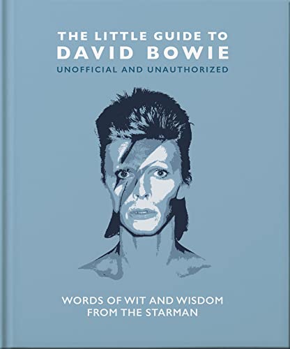 Imagen de archivo de The Little Guide to David Bowie : Words of Wit and Wisdom from the Starman a la venta por Better World Books