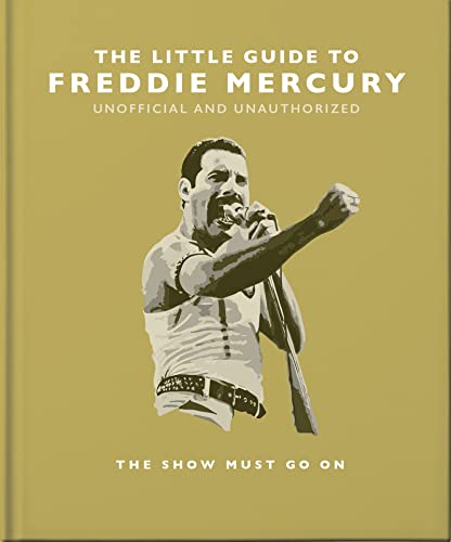 Beispielbild fr The Little Guide to Freddie Mercury zum Verkauf von Blackwell's