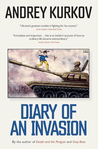 Stock image for Diary of an Invasion: The Russian Invasion of Ukraine for sale by WorldofBooks