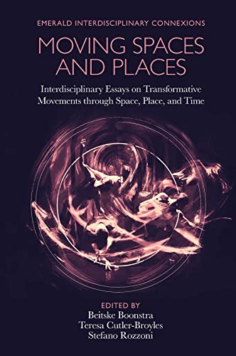 Stock image for Moving Spaces and Places for sale by Blackwell's