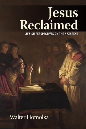 Stock image for Jesus Reclaimed: Jewish Perspectives on the Nazarene for sale by WorldofBooks