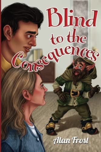Stock image for Blind To The Consequences for sale by GreatBookPrices