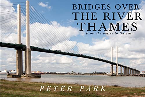 Beispielbild fr Bridges Over the River Thames zum Verkauf von AHA-BUCH GmbH