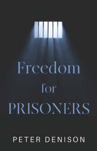 Beispielbild fr Freedom for Prisoners zum Verkauf von WorldofBooks
