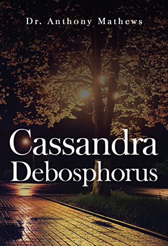 Stock image for Cassandra Debosphorus for sale by ThriftBooks-Atlanta