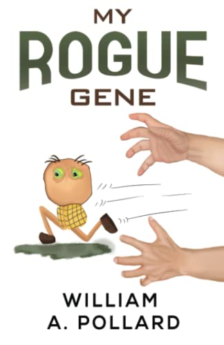 Stock image for My Rogue Gene for sale by WorldofBooks