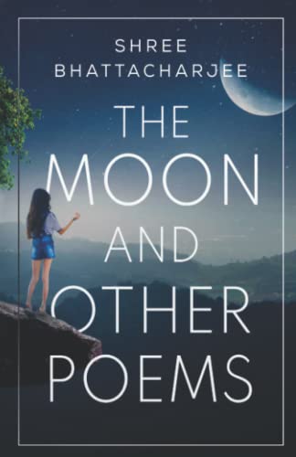 9781800743441: The Moon and other poems
