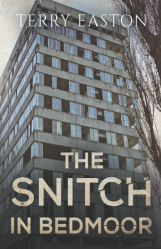 Beispielbild fr The Snitch in Bedmoor zum Verkauf von Smartbuy