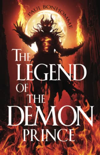 Stock image for The Legend Of The Demon Prince for sale by GreatBookPrices