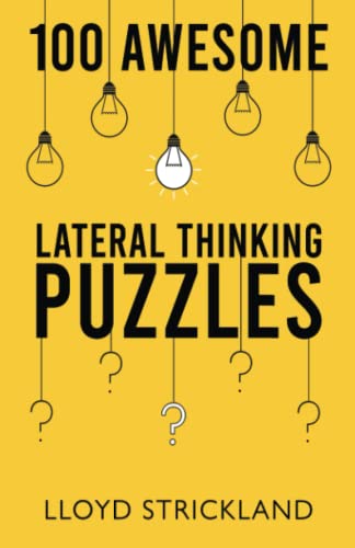 Stock image for 100 Awesome Lateral Thinking Puzzles for sale by GreatBookPrices