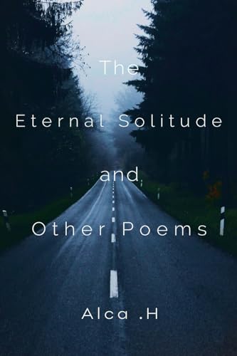 Beispielbild fr The Eternal Solitude And Other Poems zum Verkauf von Blackwell's