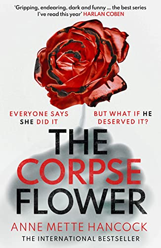 Imagen de archivo de The Corpse Flower (A Kaldan and Schäfer Mystery, 1) a la venta por WorldofBooks