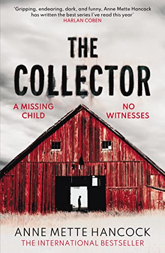 Stock image for The Collector: A missing child. No witnesses. (A Kaldan and Schäfer Mystery, 2) for sale by WorldofBooks