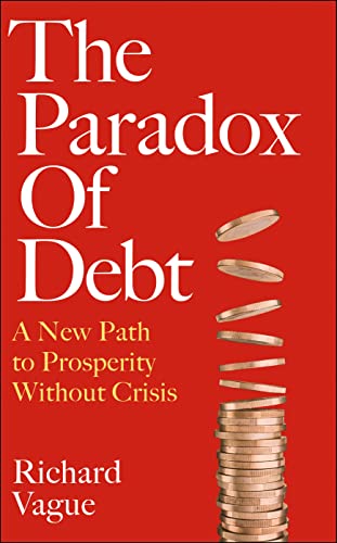 Beispielbild fr The Paradox of Debt zum Verkauf von Blackwell's