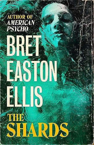 Imagen de archivo de The Shards: Bret Easton Ellis a la venta por medimops