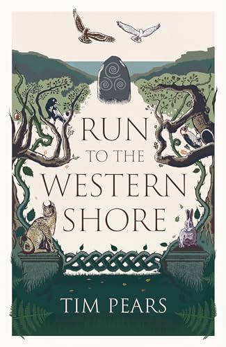 Stock image for Run to the Western Shore: Surprising, poignant, elemental novel from award-winning author for sale by WorldofBooks
