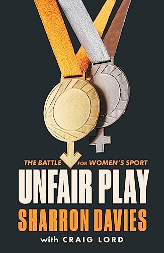 Beispielbild fr Unfair Play: The Battle For Women's Sport zum Verkauf von GF Books, Inc.