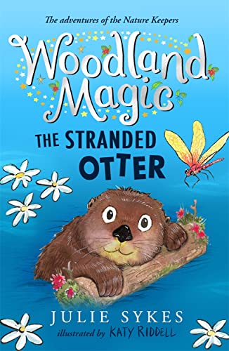 9781800781443: Woodland Magic 3: The Stranded Otter: Volume 3