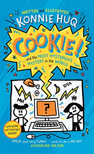 Stock image for Cookie! (Book 3): Cookie and the Most Mysterious Mystery in the World for sale by ThriftBooks-Atlanta