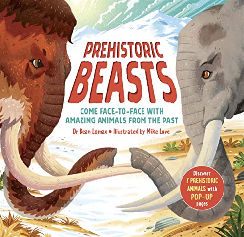 Beispielbild fr Prehistoric Beasts: Discover 7 prehistoric animals with incredible pop-up pages! zum Verkauf von WorldofBooks