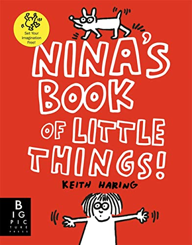 Beispielbild fr Nina's Book of Little Things: by Keith Haring zum Verkauf von WorldofBooks