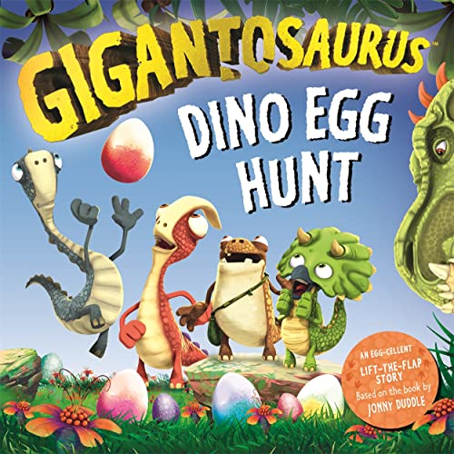 Stock image for Gigantosaurus - Dino Egg Hunt: An Easter lift-the-flap dinosaur story for sale by WorldofBooks