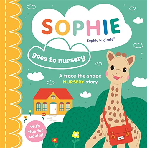 Imagen de archivo de Sophie la girafe: Sophie goes to Nursery a la venta por WorldofBooks