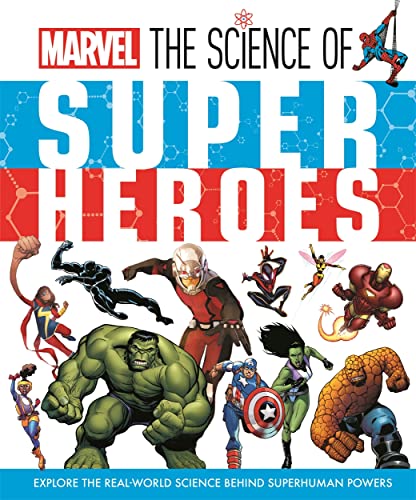 Stock image for Marvel: The Science of Super Heroes for sale by PBShop.store US