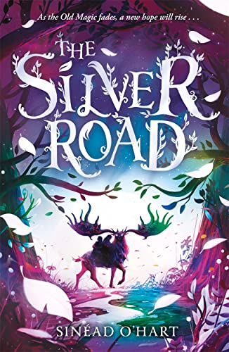 Beispielbild fr The Silver Road: a thrilling adventure filled with myth and magic zum Verkauf von AwesomeBooks