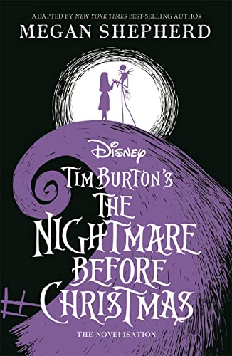 Beispielbild fr Disney Tim Burton's The Nightmare Before Christmas: The Official Novelisation zum Verkauf von AwesomeBooks