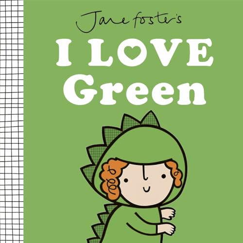 Stock image for Jane Foster's I Love Green for sale by Blackwell's