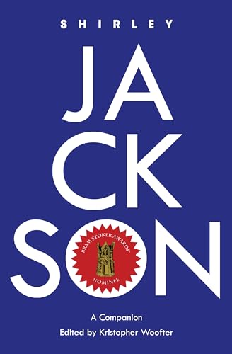 

Shirley Jackson A Companion 7 Genre Fiction and Film Companions