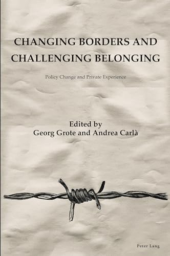 Imagen de archivo de Changing Borders and Challenging Belonging a la venta por PBShop.store US